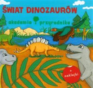 Akademia przyrodnika Świat dinozaurów