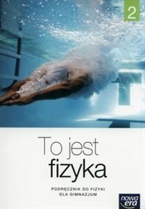 To jest fizyka 2 Podręcznik Gimnazjum