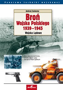 Broń Wojska Polskiego 1939-1945 Wojska lądowe - Księgarnia Niemcy (DE)