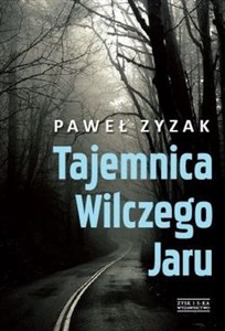 Tajemnica Wilczego Jaru - Księgarnia UK