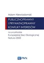 Publicznoprawny i prywatnoprawny konflikt interesów na przykładzie Europejskiej Sieci Ekologicznej Natura 2000