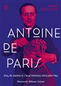 Antoine de Paris Polski geniusz światowego fryzjerstwa - Marta Orzeszyna