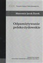 Odpamiętywanie polsko-żydowskie