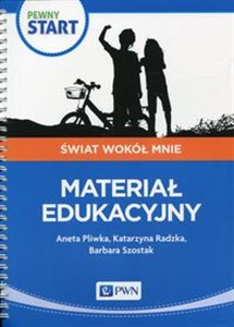 Pewny start Świat wokół mnie Podręcznik Materiał edukacyjny - Księgarnia UK