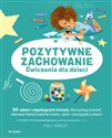 Pozytywne zachowanie Ćwiczenia dla dzieci