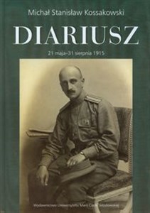 Diariusz 21 maja - 31 sierpnia 1915 - Księgarnia UK