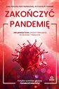 Zakończyć pandemię Jak położyć kres pladze infekującej środowisko medyczne