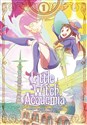 Little Witch Academia. Tom 1 