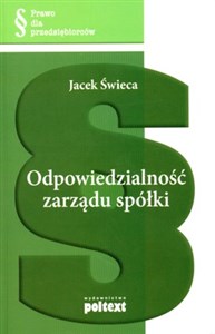 Odpowiedzialność zarządu spółki