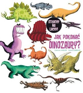 Jak pokonać dinozaury?