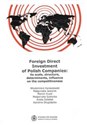 Foreign Direct Investment of Polish Companies its scale, structure, determinants, influence on the competitiveness