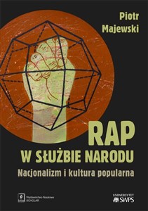 Rap w służbie narodu Nacjonalizm i kultura popularna