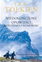 Niedokończone opowieści Śródziemia i Numenoru - J.R.R. Tolkien