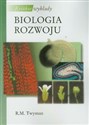 Krótkie wykłady Biologia rozwoju - R.M. Twyman