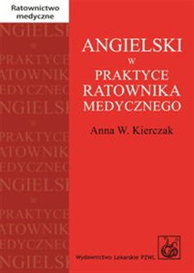 Angielski w praktyce ratownika medycznego - Księgarnia Niemcy (DE)