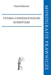 Ustawa o kinematografii. Komentarz