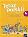 Teraz polski! 5 Podręcznik do kształcenia literackiego, kulturowego i językowego Szkoła podstawowa