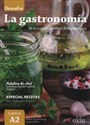 Descubre La gastronomia - Prada Marisa de, Ortega Paloma Puente, Eugenia Mota