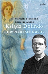 Ksiądz Dolindo i niebiańskie duchy - Księgarnia Niemcy (DE)