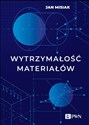 Wytrzymałość materiałów - Jan Misiak