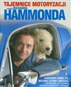 Tajemnice motoryzacji według Richarda Hammonda - Richard Hammond, Andy Wilman