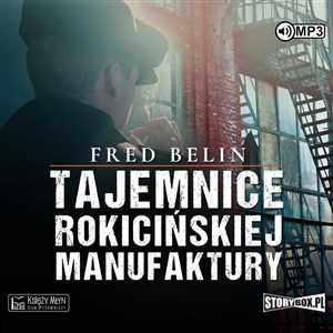 CD MP3 Tajemnice Rokicińskiej Manufaktury