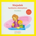 Niejadek spotkanie z dietetykiem - Anna Wrona