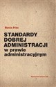 Standardy dobrej administracji w prawie administracyjnym