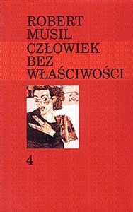 CZŁOWIEK BEZ WŁAŚCIWOŚCI T.IV