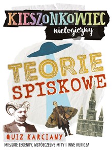 Kieszonkowiec nielogiczny Teorie spiskowe