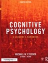 Cognitive Psychology A Student's Handbook