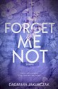 Forget me not - Dagmara Jakubczak