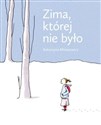 Zima, której nie było