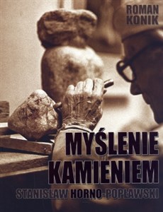 Myślenie kamieniem Stanisław Horno-Popławski - Księgarnia Niemcy (DE)