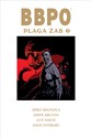 BBPO Plaga żab Tom 3 - Mike Mignola, John Arcudi