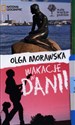 Wakacje w Danii Małe Wielkie Podróże - Olga Morawska