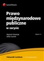 Prawo międzynarodowe publiczne w zarysie - Wojciech Góralczyk, Stefan Sawicki