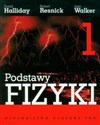 Podstawy fizyki Tom 1