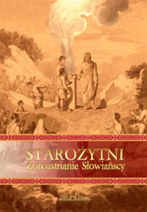 Starożytni Zoroastrianie Słowiańscy - Księgarnia Niemcy (DE)