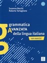 Grammatica avanzata della lingua italiana con esercizi B1/C1 - Susanna Nocchi