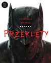 Batman Przeklęty - Brian Azzarello