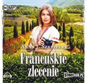 [Audiobook] Francuskie zlecenie - Anna J. Szepielak
