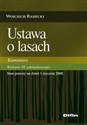 Ustawa o lasach Komentarz Stan prawny na 1 stycznia 2008