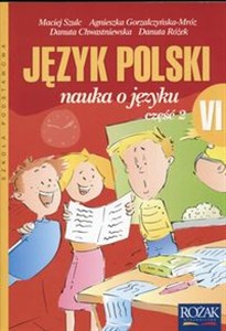 Nauka o języku 6 Język polski Podręcznik Część 2 Szkoła podstawowa