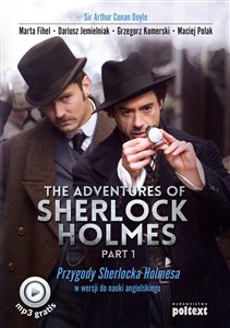 The Adventures of Sherlock Holmes Part I Przygody Sherlocka Holmesa w wersji do nauki angielskiego - Księgarnia UK