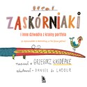 Zaskórniaki i inne dziwadła z krainy portfela 50 opowiastek z ekonomią w tle (plus jedna) - Grzegorz Kasdepke