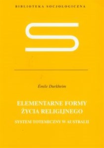 Elementarne formy życia religijnego System totemiczny w Australii