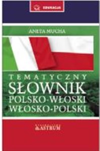 Tematyczny słownik polsko-włoski włosko-polski z płytą CD - Księgarnia Niemcy (DE)