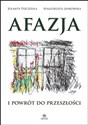 Afazja i powrót do przeszłości