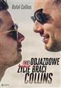 (nie)Odjazdowe życie braci Collins